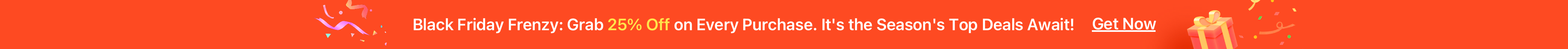 Black Friday Frenzy: Grab 25% Off